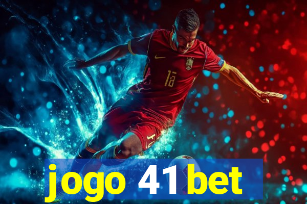 jogo 41 bet